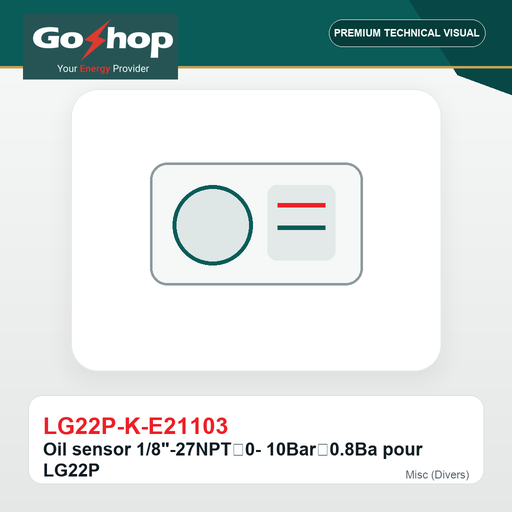 [LG22P-K-E21103] Oil sensor 1/8"-27NPT，0- 10Bar，0.8Ba pour LG22P