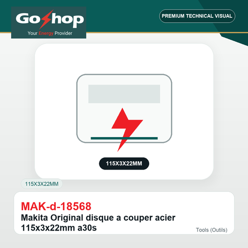 [MAK-d-18568] Makita Original disque a couper acier 115x3x22mm a30s